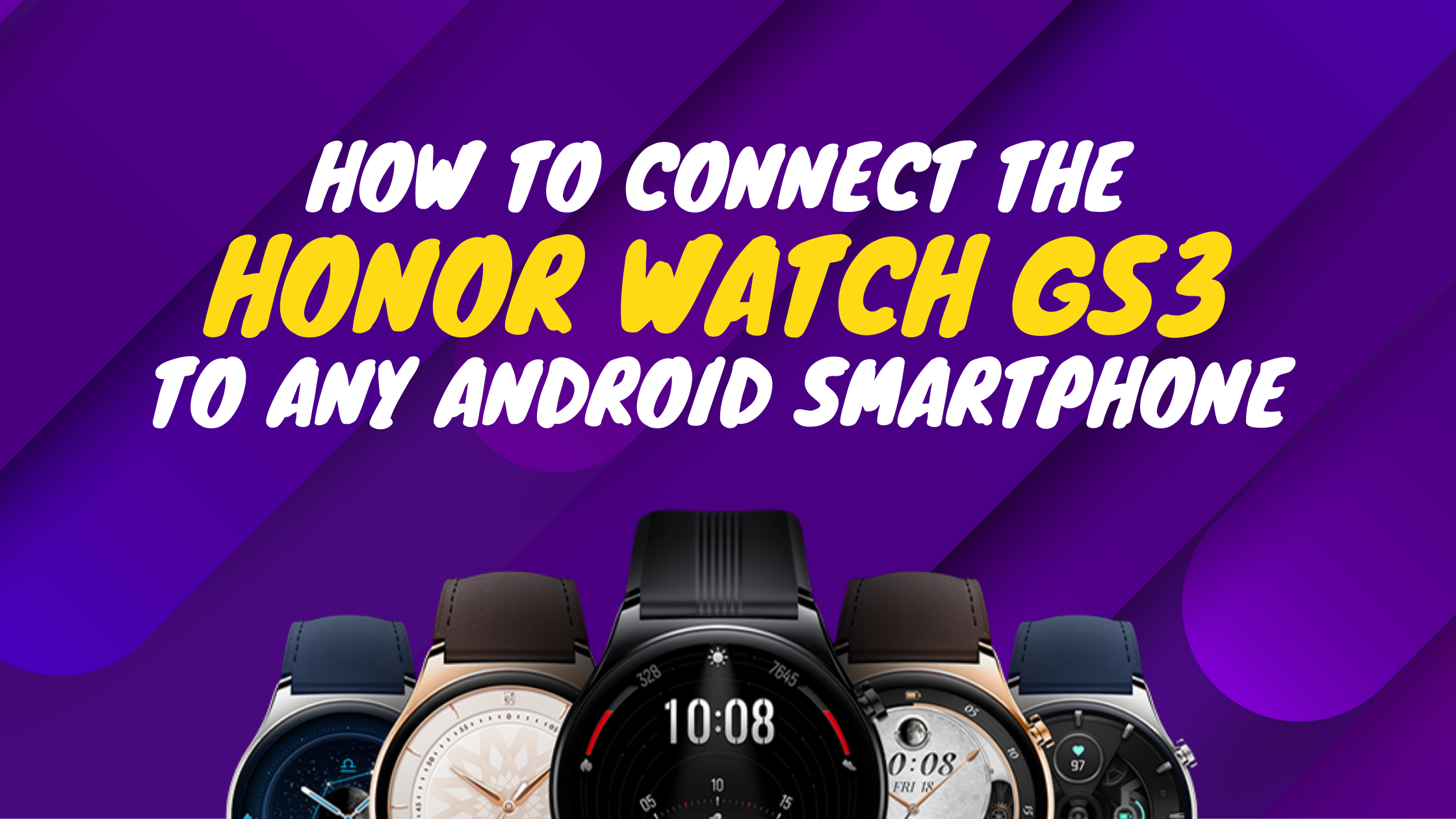 How to connect 2025 honor watch to phone