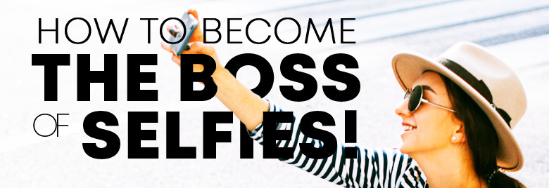 Photography-Tips-The-best-way-to-take-selfies