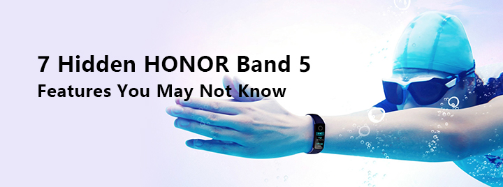 Sharing-7-Hidden-HONOR-Band-5-Features-You-May-Not-Know