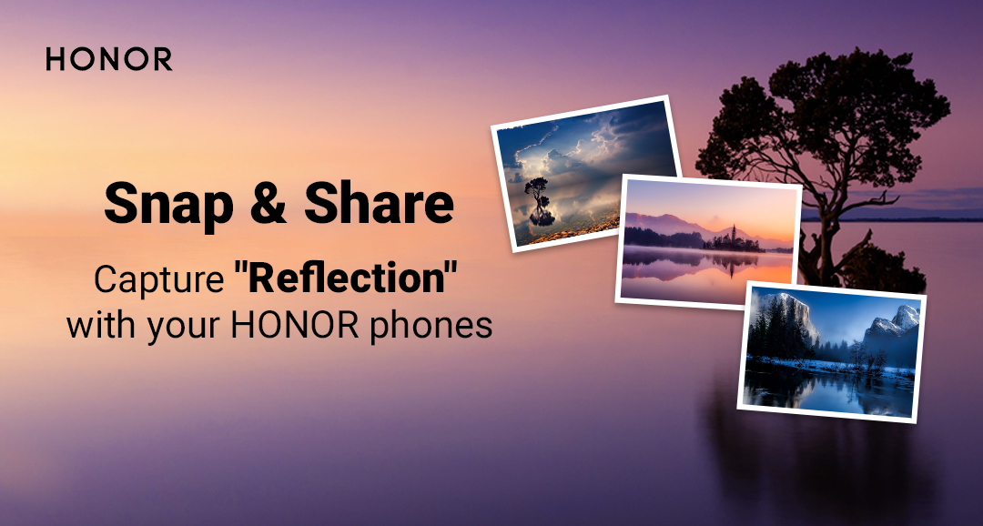 Biweekly-Photography-Challenge-11-Share-Reflection-Photos-from-HONOR