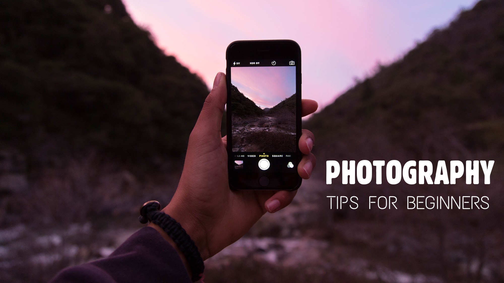 Tutorial-10-Photography-Tips-For-Beginners