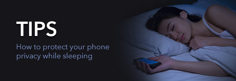 نصائح-وخدع-كيفية-حماية-خصوصية-هاتفك-أثناء-النوم